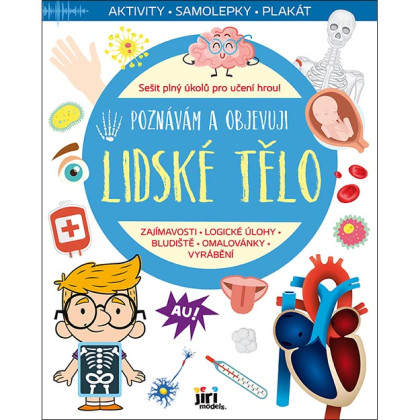 Poznávám a objevuji Lidské tělo