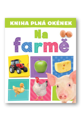 Kniha plná okének Na farmě