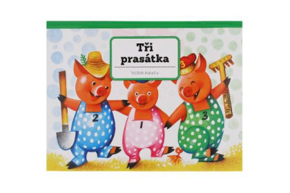Knížka Tři prasátka unikátní prostorové pohádky CZ text