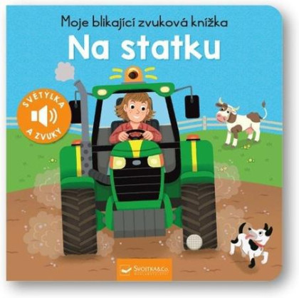 Moje blikající zvuková knížka Na statku