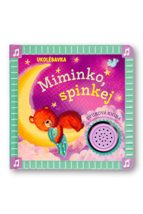 Ukolébavka Miminko, spinkej