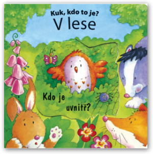 Knížka - Kuk – kdo to je? V lese nezobra