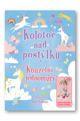 Kolotoč nad postýlku - Kouzelní jednorožci
