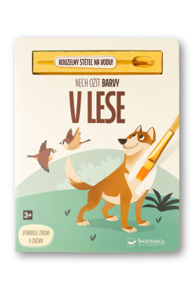 Nech ožít barvy V lese