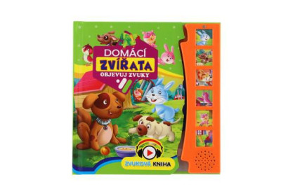 Zvuková knížka Domácí zvírata Objevuj zvuky CZ verze 19 x 19,5 cm
