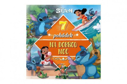 Knížka Stitch - 7 pohádek na dobrou noc