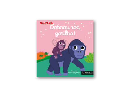 MiniPEDIE - Dobrou noc, gorilko! Nathalie Choux