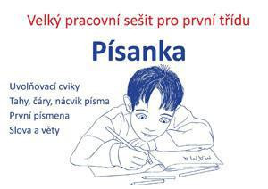 Písanka – velký pracovní sešit pro první třídu CZ