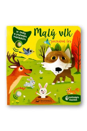Malý vlk poznává les - se zvuky a prstovým maňáskem