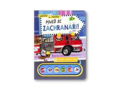 Světlo a zvuky Pojeď se záchranáři!
