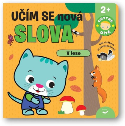 V lese - Učím se nová slova - Chytré dítě