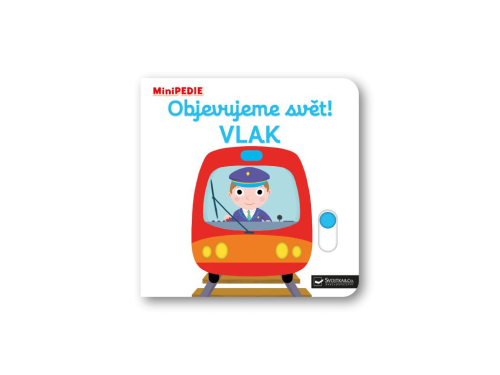 MiniPEDIE - Objevujeme svět! Vlak