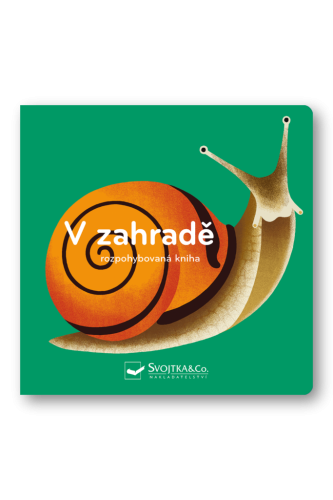 V zahradě - rozpohybovaná kniha