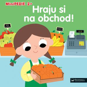 Leporelo Minipedie 2+ Hraju si na obchod!