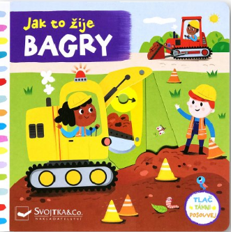 Jak to žije Bagry