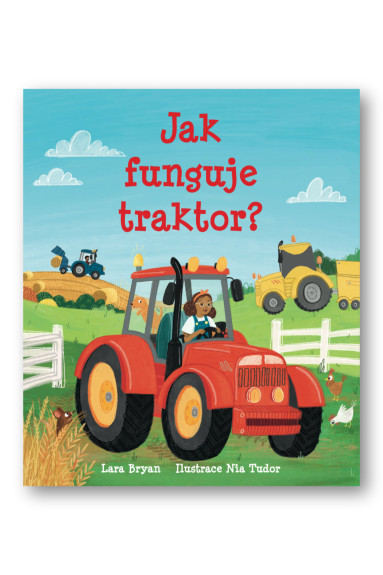 Jak funguje traktor?