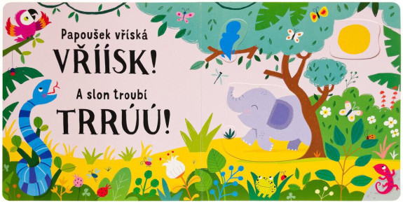 Uuááá! Posuň a poslouchej!