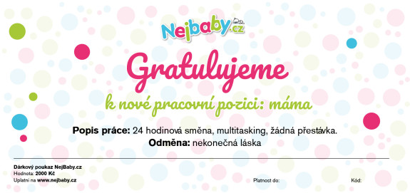 Tištěný dárkový poukaz Nejbaby "Gratulujeme k nové pracovní pozici máma"