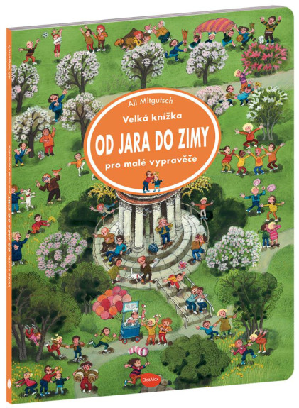 Velká knížka od jara do zimy pro malé vypravěče