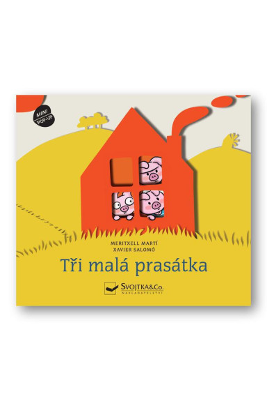 Tři malá prasátka - MINI POP-UP Meritxell Martí, ilustrace Xavier Salomó
