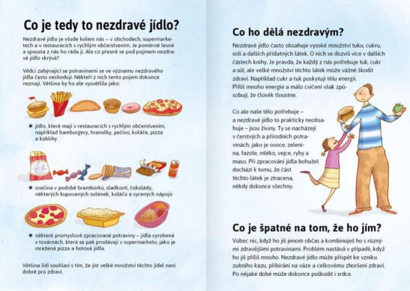 Proč nemám jíst jen brambůrky?