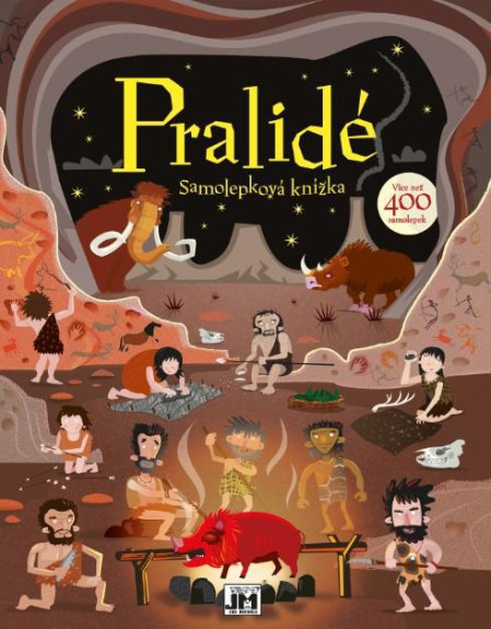 Velká samolepková knížka Pralidé