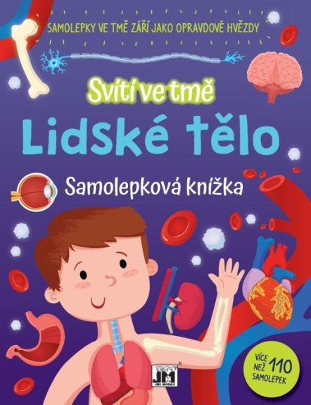 Samolepková knížka Svítí ve tmě - Lidské tělo