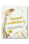 Kniha Zpomal a rozhlédni se