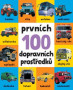 Prvních 100 dopravních prostředků
