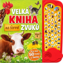 Velká kniha zvuků na farmě