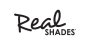 REAL SHADES