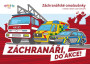 Omalovánky Záchranáři - Do akce!