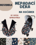 Nepadací deka na kočárek se zipem