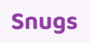 Snugs