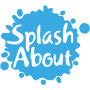 Splash About