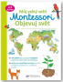 Můj velký sešit Montessori objevuj svět