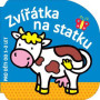Knížka Zvířátka na statku - pro děti od 1-3 let